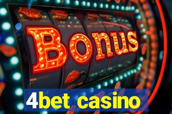 4bet casino